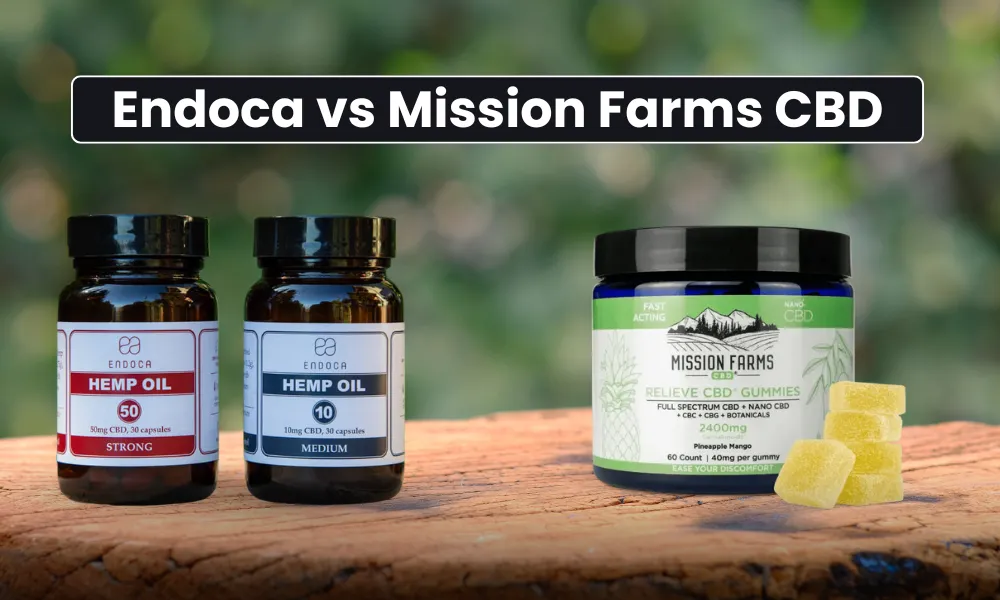 Endoca vs Mission Farms CBD (2025): Which CBD Brand Is Right for You?